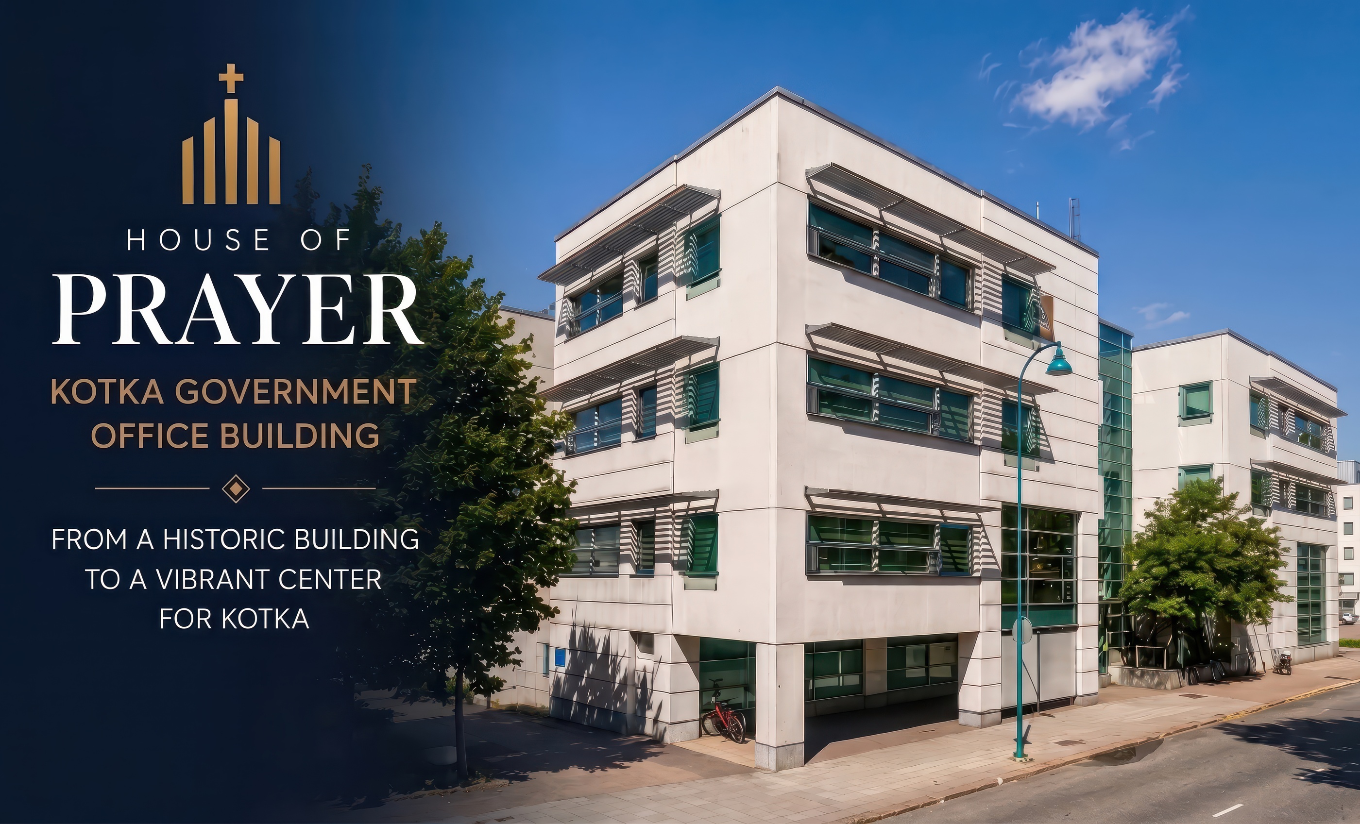 House of Prayer – Kotka Government Office Building
